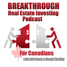 breakthrough real estate podcast canadian 